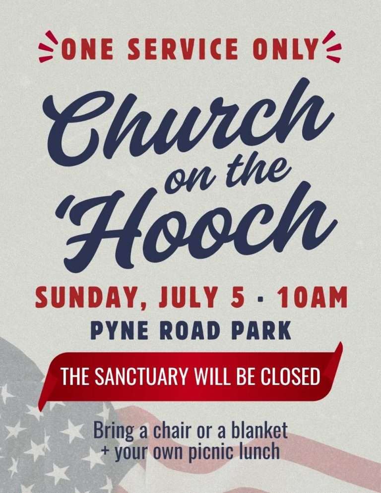 4th of july weekend worship at church on the hooch